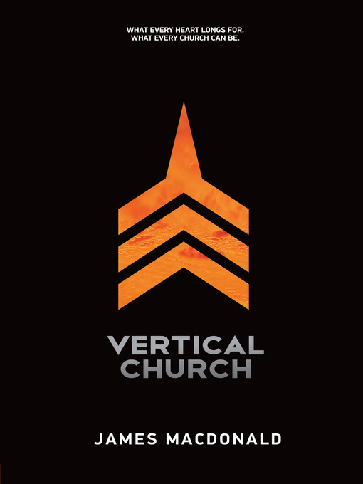 Title details for Vertical Church by James MacDonald - Available
